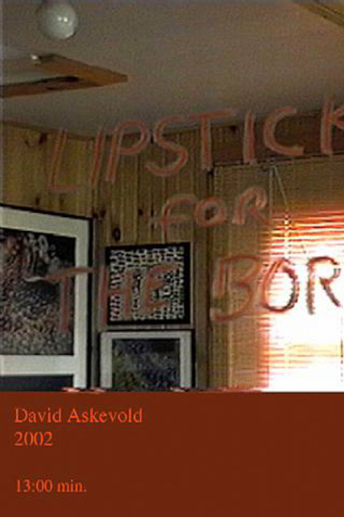 Lipstick for the Border Poster