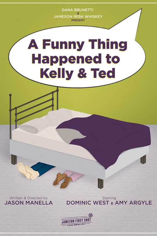 A Funny Thing Happened to Kelly and Ted Poster
