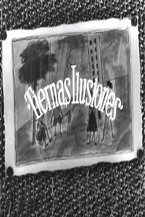 Tiernas ilusiones Poster