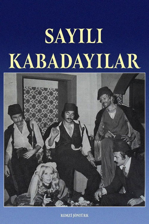 Sayılı Kabadayılar Poster