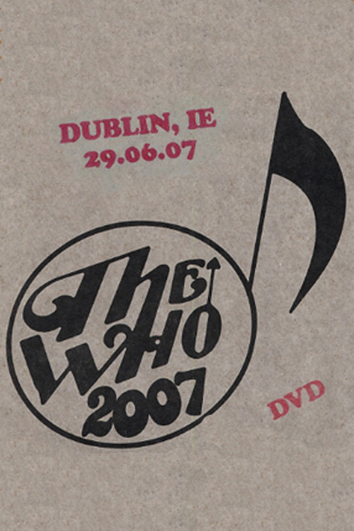 The Who: Dublin 6/29/2007 Poster