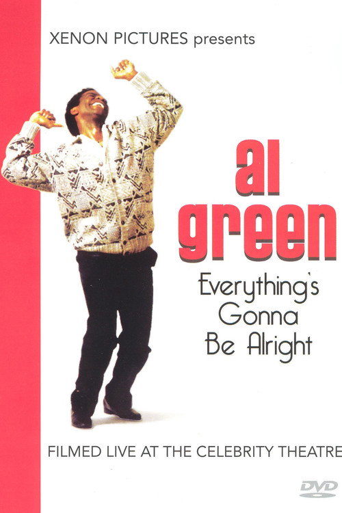 Al Green: Everything's Gonna Be Alright Poster