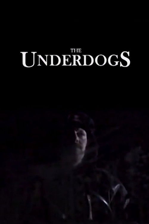 The Underdogs Poster