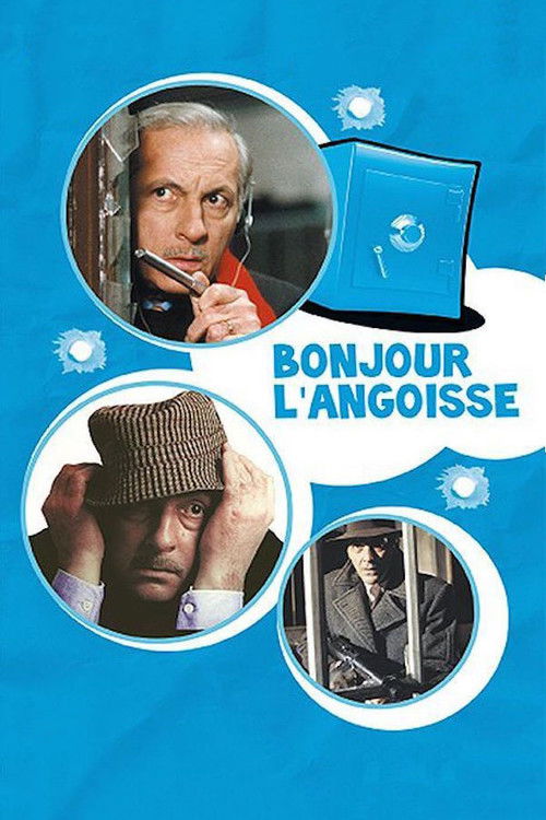Bonjour l'angoisse Poster