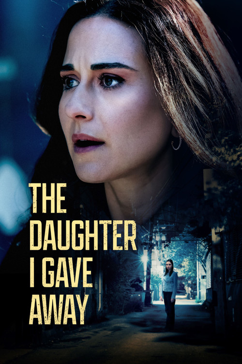 The Daughter I Gave Away Poster