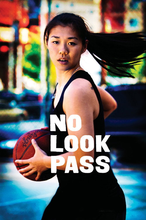 No Look Pass Poster