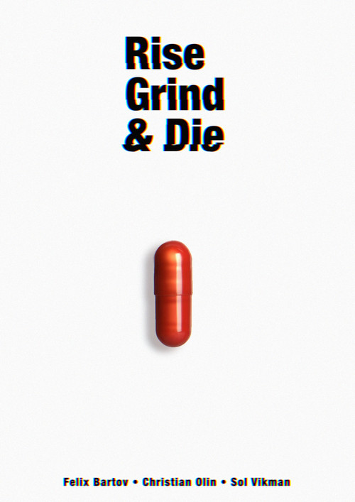 Rise, Grind & Die Poster