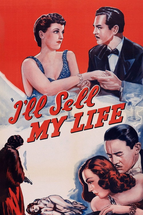 I'll Sell My Life Poster
