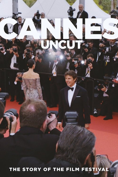 Cannes Uncut Poster