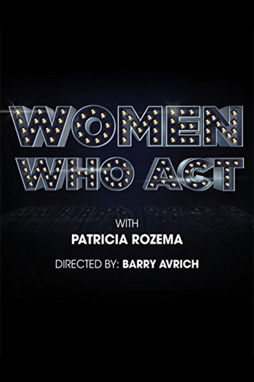 Women Who Act Poster