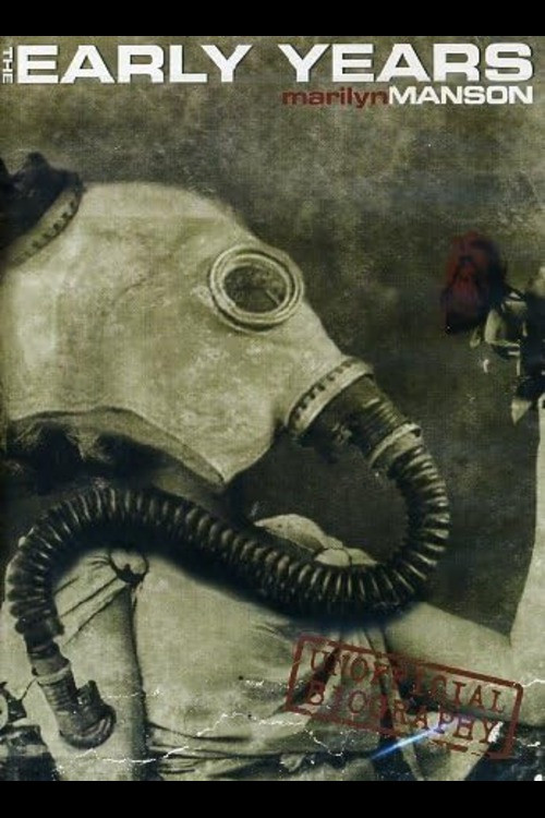 Marilyn Manson: The Early Years Poster