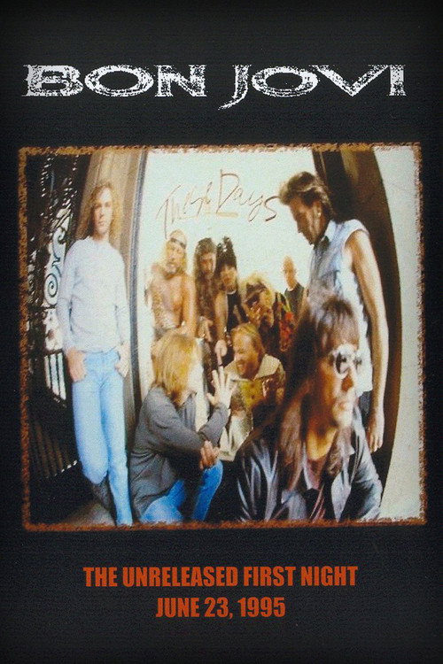 Bon Jovi | The Unreleased First Night Poster