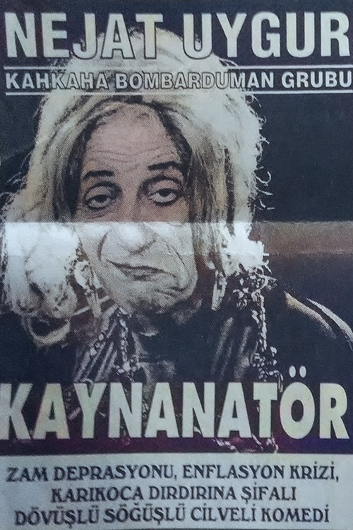 Kaynanatör Poster