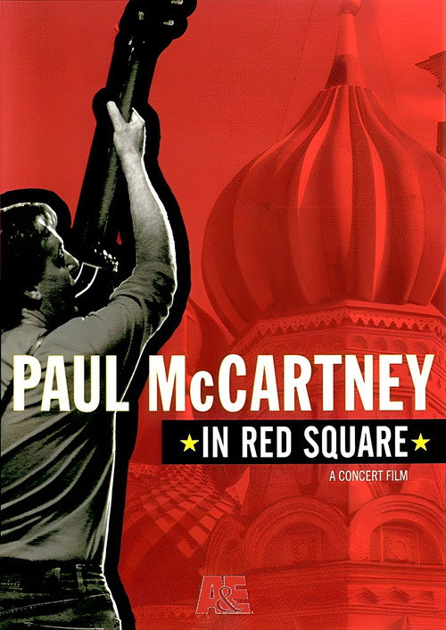 Paul McCartney: In Red Square Poster