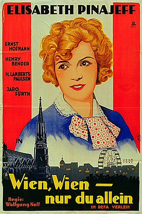 Wien, Wien - Nur du allein Poster