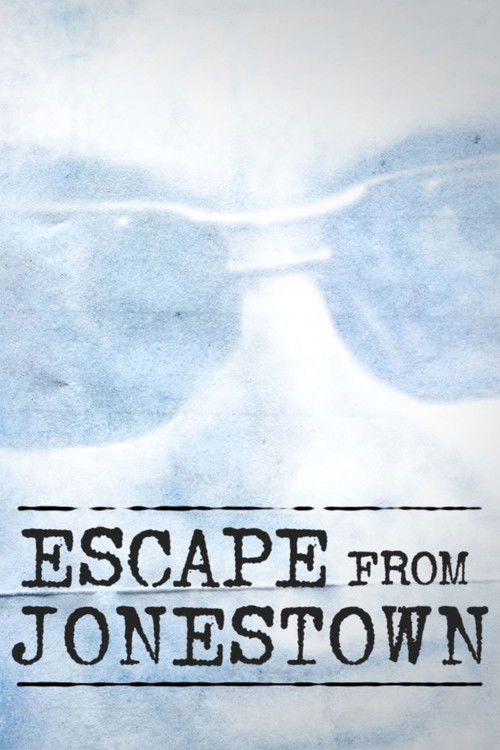 Escape From Jonestown Poster