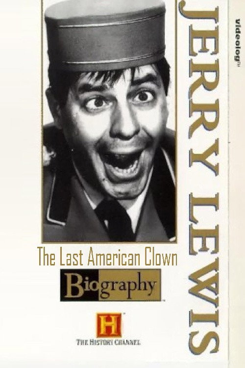 Jerry Lewis: The Last American Clown Poster