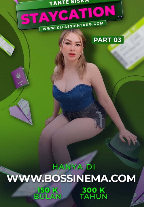 Kelas Bintang - Staycation Part 3 Poster