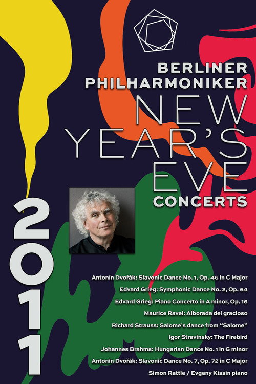 The Berliner Philharmoniker’s New Year’s Eve Concert: 2011 Poster