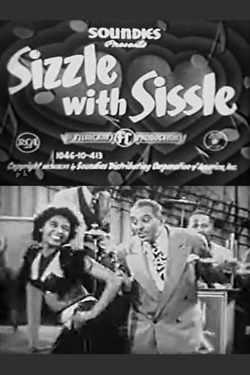 Sizzle with Sissle Poster