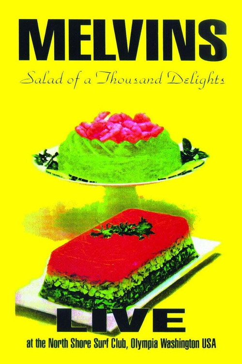 Melvins: Salad of a Thousand Delights Poster