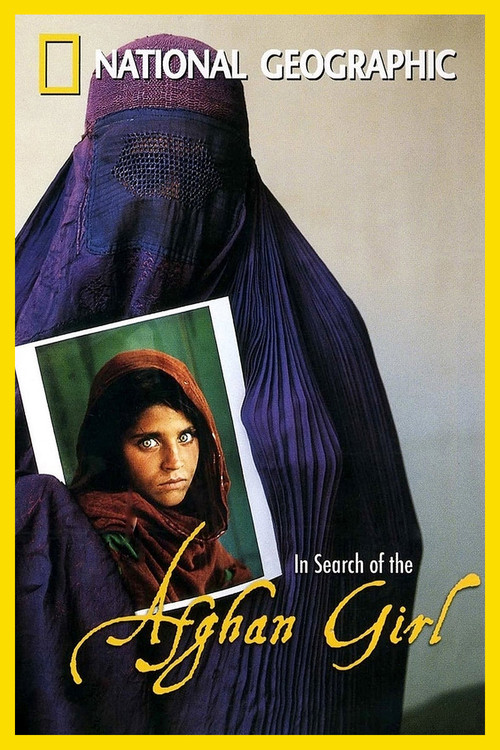 National Geographic : Search for the Afghan Girl Poster