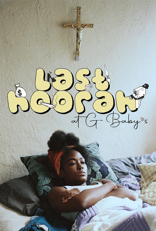 Last Hoorah at G-Baby's Poster