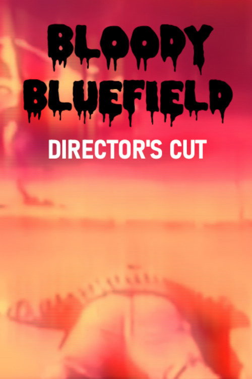 Bloody Bluefield Poster