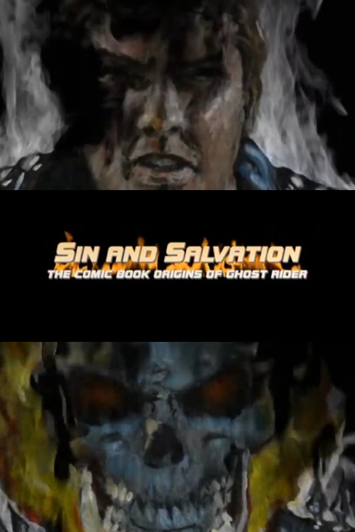 Sin and Salvation: The Comic Book Origin of Ghost Rider Poster