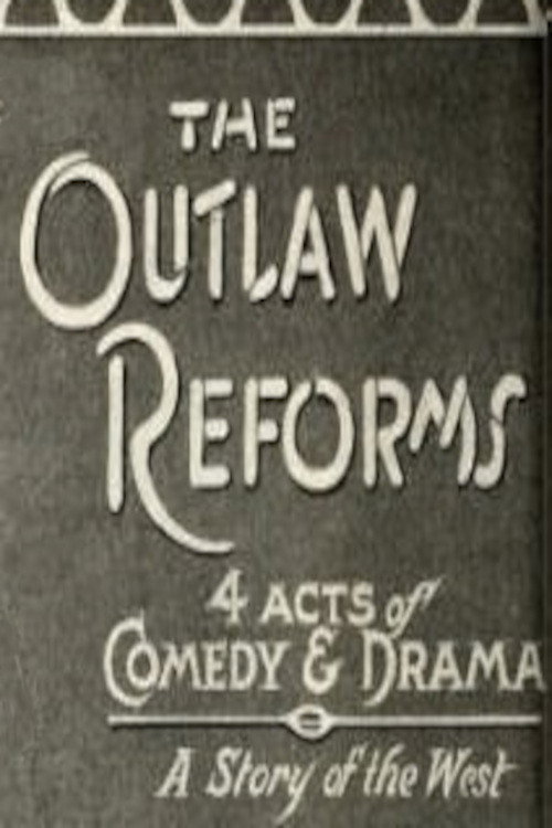 The Outlaw Reforms Poster
