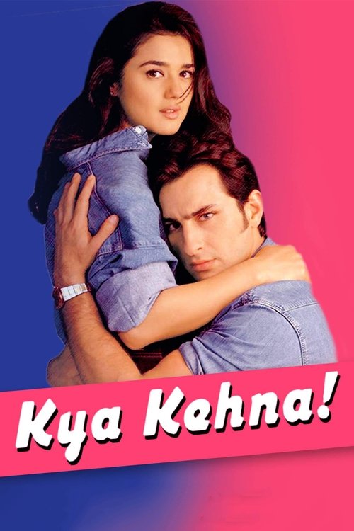 Kya Kehna Poster