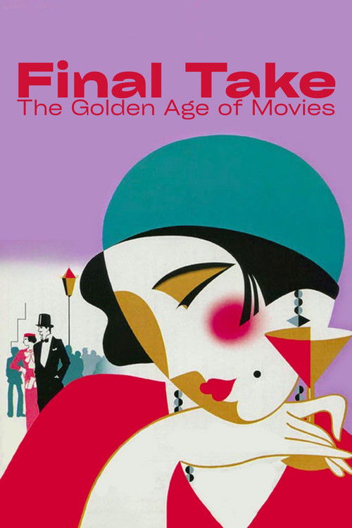 Final Take: The Golden Age of Movies Poster