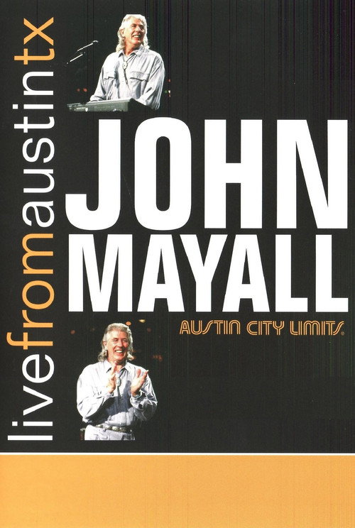 John Mayall: Live from Austin, TX Poster
