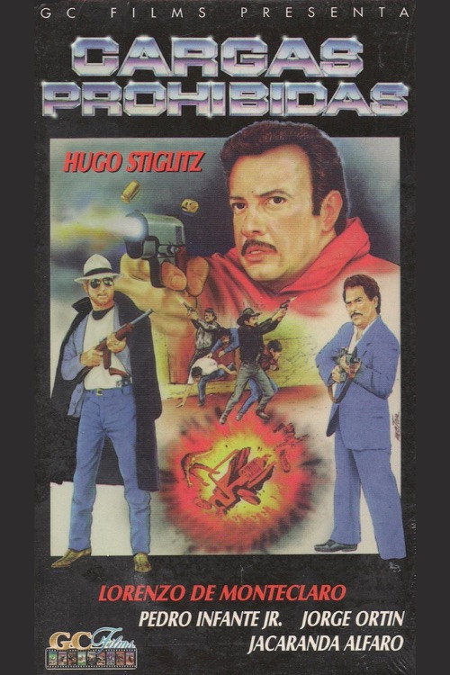 Cargas prohibidas Poster