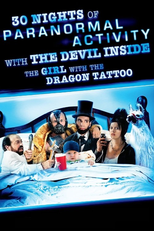 30 Nights of Paranormal Activity With the Devil Inside the Girl With the Dragon Tattoo Poster