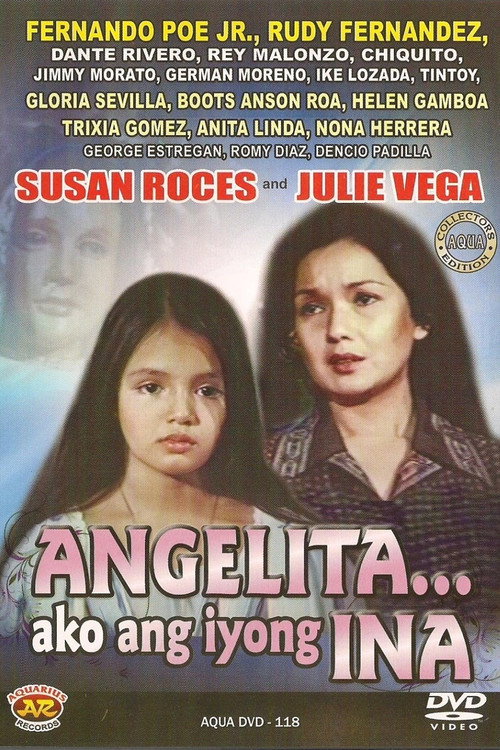 Angelita... Ako Ang Iyong Ina Poster