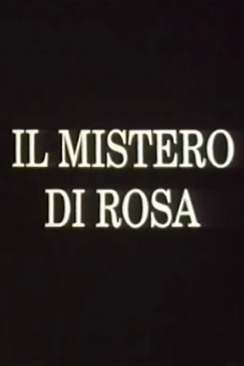 Il mistero di Rosa Poster