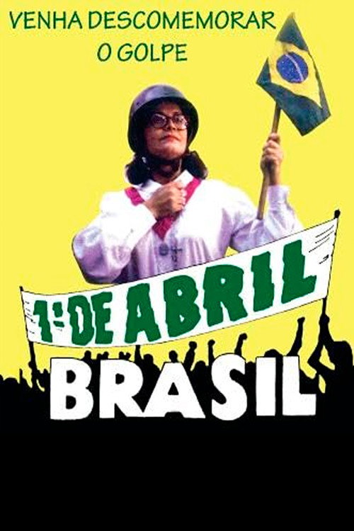 1º de Abril, Brasil Poster