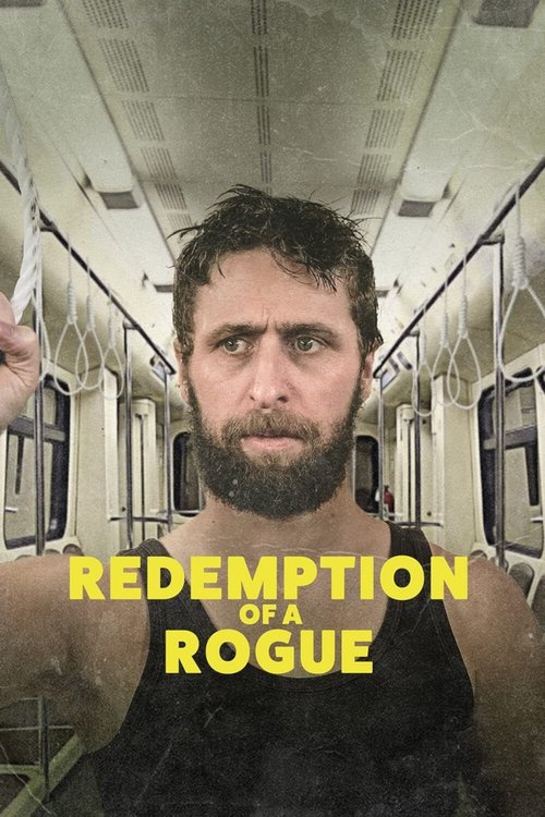 Redemption of a Rogue Poster