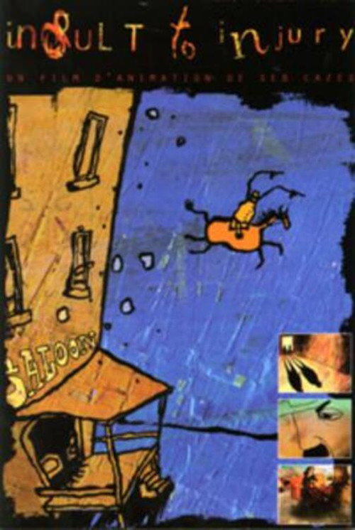 Insult to Injury Poster