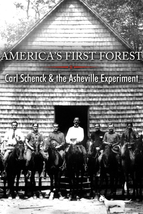 America's First Forest: Carl Schenck and the Asheville Experiment Poster