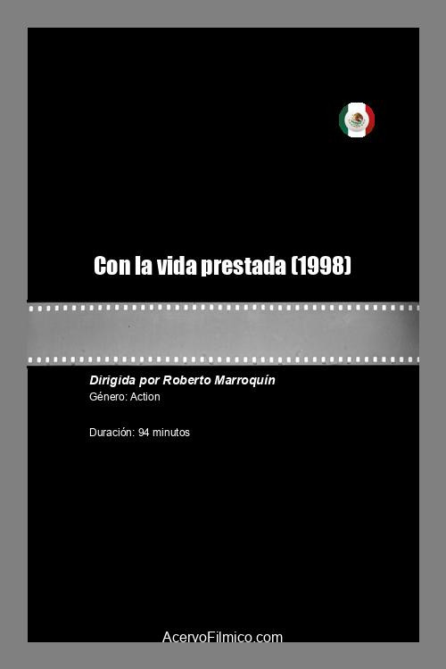 Con la vida prestada Poster