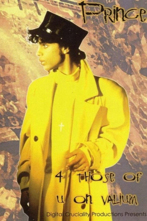 Prince - 4 Those Of U On Valium Poster