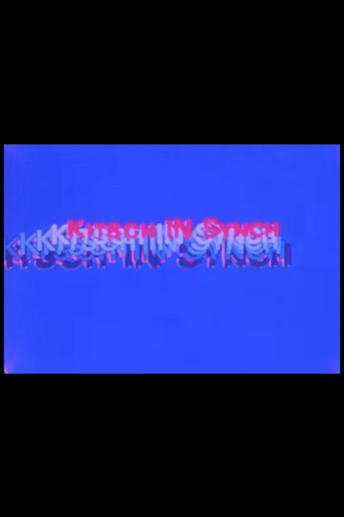 Kitsch in Synch Poster