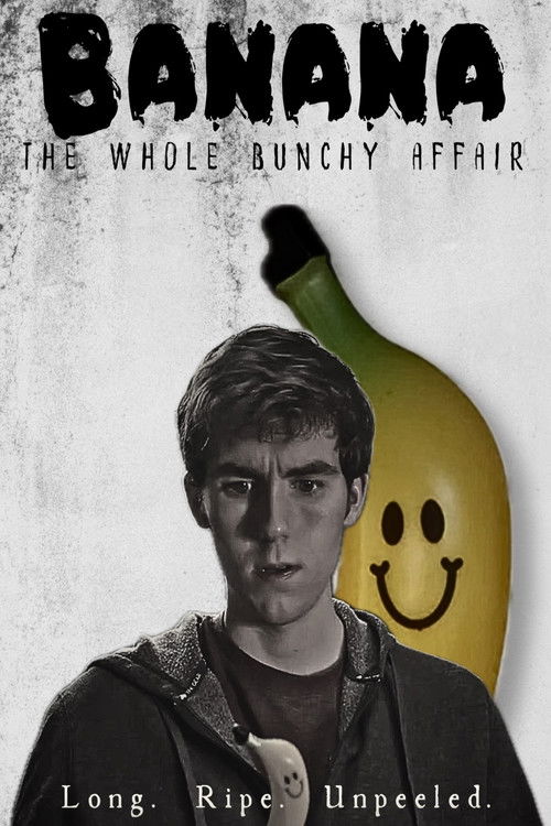 Banana: The Whole Bunchy Affair Poster