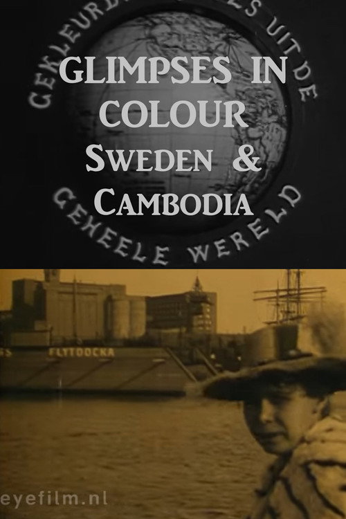 Glimpses in Colour from the Whole World - Sweden, Cambodia Poster