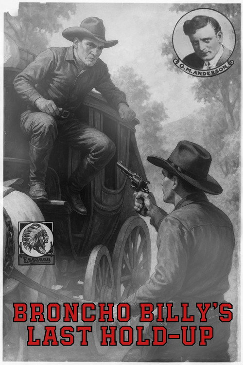 Broncho Billy's Last Hold-Up Poster