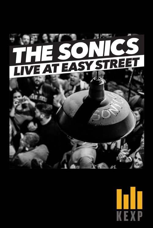The Sonics: Live at Easy Street Poster