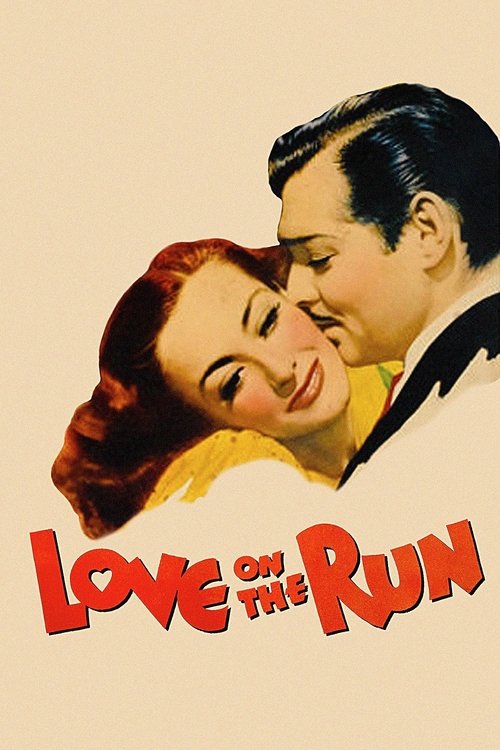 Love on the Run Poster
