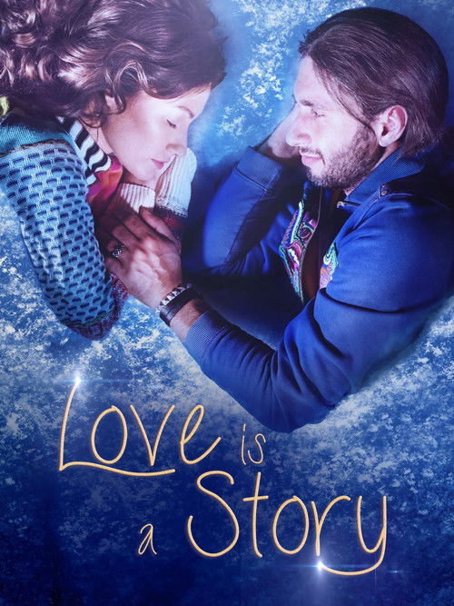 Love Is a Story Poster